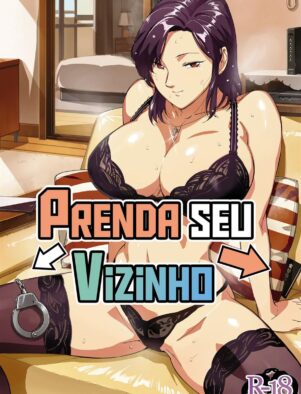 A Vizinha Piranha e a Rola do Gangster – Manga Hentai HQ Brasileiro
