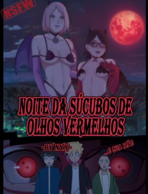 Boruto e Sarada na Noite da Safadeza – HQ de Hentai Brasileiro
