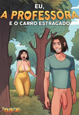 Eu, a professora e o carro estragado – Butecão Hentai – Versão Completa