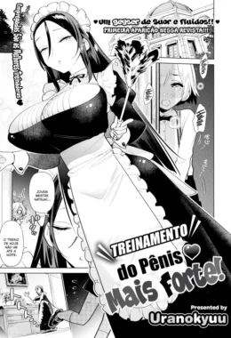 Hentai Explícito: Aumente sua Potência com o Melhor Treinamento Sexual