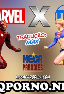 Heróis e Vilãs em Cenas de Sexo Explícito: Marvel vs DC