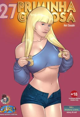 Priminha Gostosa 27: Sexo Explícito, Putaçao e Tesão na Jeba